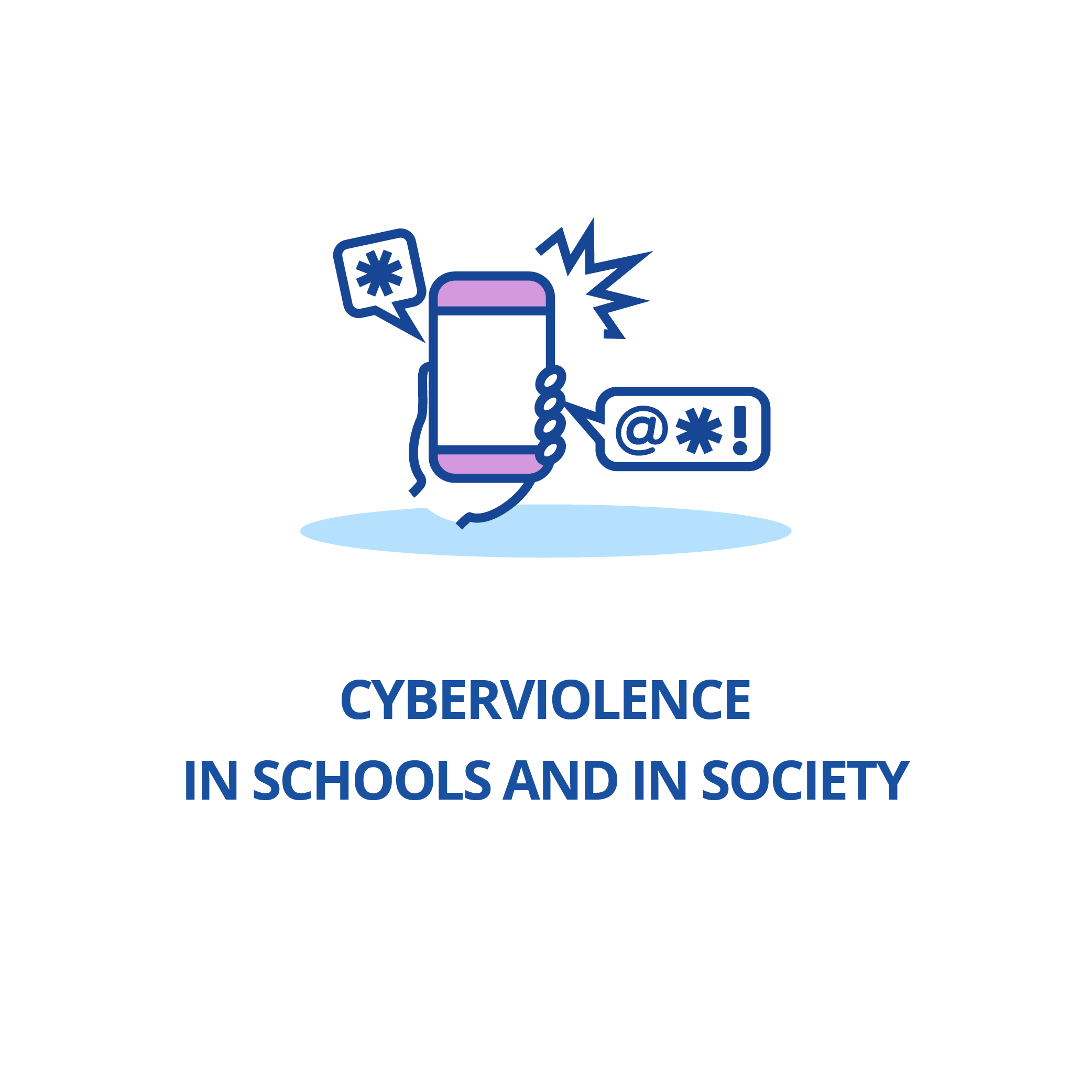 Cyberviolence in schools and in society
